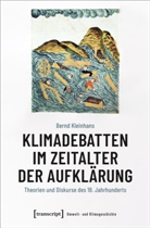 Bernd Kleinhans - Klimadebatten im Zeitalter der Aufklärung