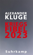 Alexander Kluge - Kriegsfibel 2023