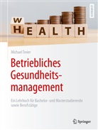 Michael Treier - Betriebliches Gesundheitsmanagement