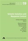 Eftychia Apostolidi, Stephanos Dritsos, Andreas Lampropoulos - Seismic Isolation and Response Control