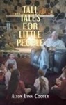 Alton Lynn Cooper, Lynn Cooper - Tall Tales for Little People
