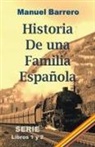 Manuel Barrero - Historia de una familia española