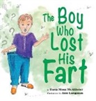 Dana Moss McAllister - The Boy Who Lost His Fart