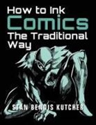 Stan Bendis Kutcher - How to Ink Comics