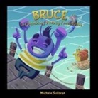 Michele Sullivan - Bruce, The Bumbling Bedbug From Belize