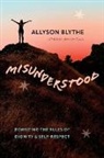 Allyson Blythe - Misunderstood