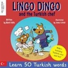 Mark Pallis - Lingo Dingo and the Turkish chef