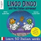 Mark Pallis - Lingo Dingo and the Italian astronaut
