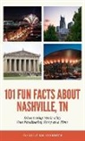 Kelly Lee Culbreth, Tbd - 101 Fun Facts About Nashville, TN - Discovering Music City One Fascinating Story at a Time