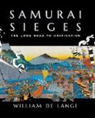 William De Lange - Samurai Sieges