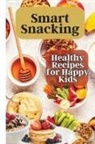 Emily Soto - Smart Snacking