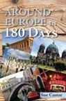 Sue Castor - Around Europe in 180 Days