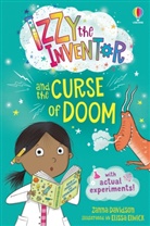 Susanna Davidson, Zanna Davidson, Davidson/elwick, Elissa Elwick, Elissa Elwick - Izzy the Inventor and the Curse of Doom - Tome 2