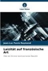 Jean-Luc Favre Reymond - Laizität auf französische Art