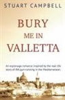 Stuart Campbell - Bury me in Valletta