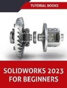 Tutorial Books - SOLIDWORKS 2023 For Beginners (COLORED)