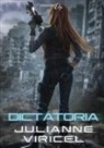 Julianne Viricel, Imaginary Edge Éditions - Dictatoria