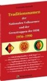 Constantin Koniczek - Traditionsnamen in NVA und Grenztruppen 1956-1990