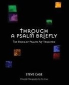 Steve Case - A Psalm Briefly
