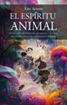 Leo Artese Neto - Espiritu Animal, El