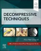 Alaa Abd-Elsayed - Decompressive Techniques