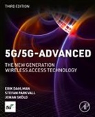 Erik Dahlman, Erik (Ericsson Dahlman, Dahlman Erik, Stefan Parkvall, Stefan (Ericsson Parkvall, Parkvall Stefan... - 5G/5G-Advanced