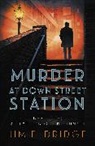 Jim Eldridge, Jim (Author) Eldridge - Murder at Down Street Station