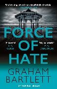 Graham Bartlett, Bartlett Graham - Force of Hate