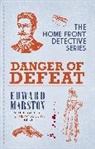 Edward Marston, Marston Edward - Danger of Defeat