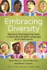 Sarah Bickens, Frances Bittman, David J Connor, David J. Connor, Sonia Nieto - Embracing Diversity
