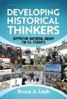 Bruce A Lesh, Bruce A. Lesh, Bruce A./ Journell Lesh, Wayne Journell - Developing Historical Thinkers
