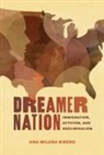 Ana Milena Ribero - Dreamer Nation