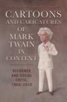 Leslie Diane Myrick, Leslie Diane/ Scharnhorst Myrick, Gary Scharnhorst - Cartoons and Caricatures of Mark Twain in Context