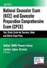 Karae' Nmk Powers-Carey, Karae' Nmk Powers-Carey, Loriann Sykes Stretch - National Counselor Exam Nce Counselor Preparation Comprehensive Exam