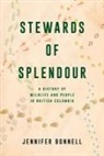 Jennifer Bonnell - Stewards of Splendour