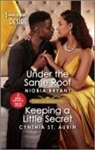 Niobia Bryant, Niobia/ St. Aubin Bryant, Cynthia St Aubin - Under the Same Roof / Keeping a Little Secret