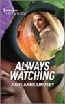 Julie Anne Lindsey - Always Watching