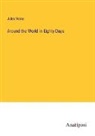 Jules Verne - Around the World in Eighty Days