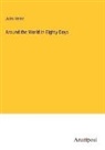 Jules Verne - Around the World in Eighty Days