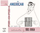 Al Hirschfeld, David Leopold - The American Theatre as Seen by Hirschfeld