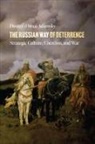 Adamsky, Dmitry Adamsky, Dmitry (Dima) Adamsky - Russian Way of Deterrence