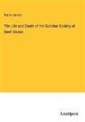 Walter Arnold - The Life and Death of the Sublime Society of Beef Steaks