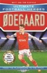 Ultimate Football Heroes, Matt &amp; Tom Oldfield - Ødegaard (Ultimate Football Heroes - the No.1 football series): Collect them all!