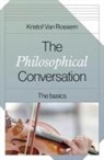 Kristof Van Rossem, Kristof Van Rossem, Kristof Van Rossem - Philosophical Conversation, The