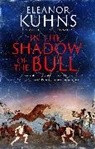 Eleanor Kuhns, Kuhns Eleanor - In the Shadow of the Bull