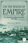 William D. Riddell - On the Waves of Empire