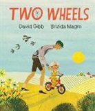 David Gibb, Gibb David, Brizida Magro - Two Wheels