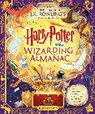 J. K. Rowling, Peter Goes, Louise Lockhart, Weitong Mai, Olia Muza, Pham Quang Phuc... - The Harry Potter Wizarding Almanac