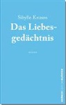 Sibylle Knauß - Das Liebesgedächtnis