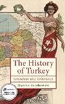 Maurus Reinkowski - The History of Turkey